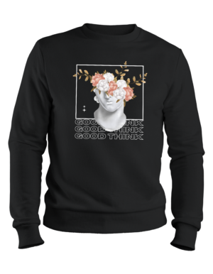 6 Floral Intellect Good Think Sweatshirt